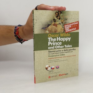 náhled knihy - The Happy Prince and Other Tales / Šťastný princ a další povídky