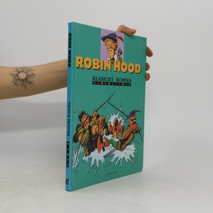 náhled knihy - Robin Hood. Klasický komiks