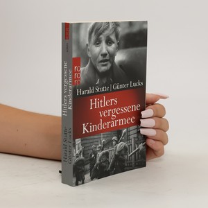 náhled knihy - Hitlers vergessene Kinderarmee