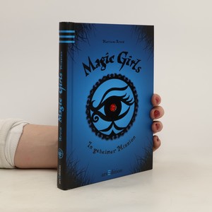 náhled knihy - Magic Girls: In geheimer Mission