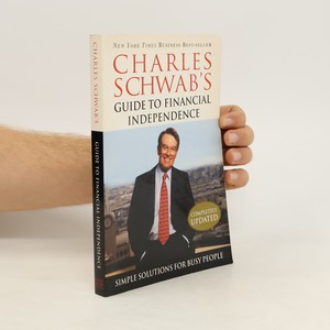 náhled knihy - Charles Schwab's Guide to Financial Independence