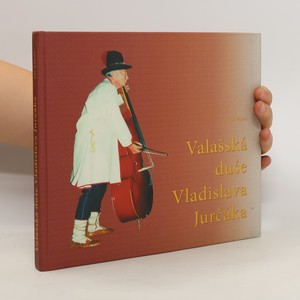 náhled knihy - Valašská duše Vladislava Jurčáka