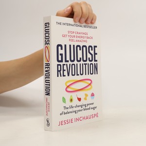 náhled knihy - Glucose Revolution. The Life-changing Power of Balancing Your Blood Sugar