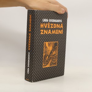 náhled knihy - Hvězdná znamení : tajné kódy vesmíru : zapomenuté duhy a zapomenuté melodie starověké moudrosti