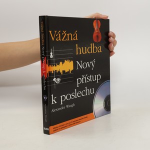 náhled knihy - Vážná hudba: Nový přístup k poslechu