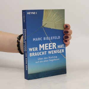 náhled knihy - Wer Meer hat, braucht weniger