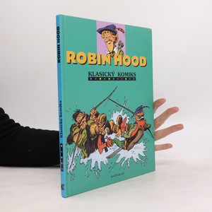 náhled knihy - Robin Hood. Klasický komiks