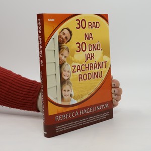 náhled knihy - 30 rad na 30 dnů, jak zachránit rodinu