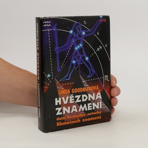 náhled knihy - Hvězdná znamení : tajné kódy vesmíru : zapomenuté duhy a zapomenuté melodie starověké moudrosti