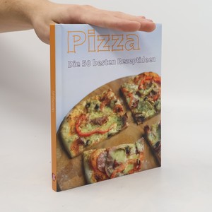 náhled knihy - Pizza. Die 50 besten Rezeptideen